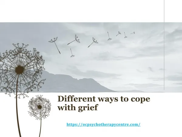 Different ways to cope with grief