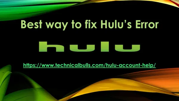 Best way to fix Hulu’s error.