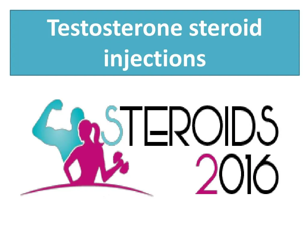 testosterone steroid injections