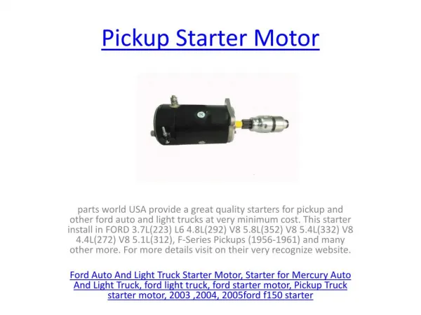Ford Pickup Starter Motor