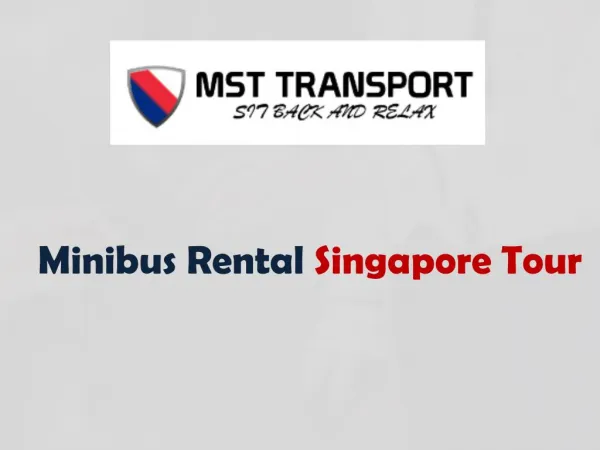 Minibus rental singaporeÂ tour