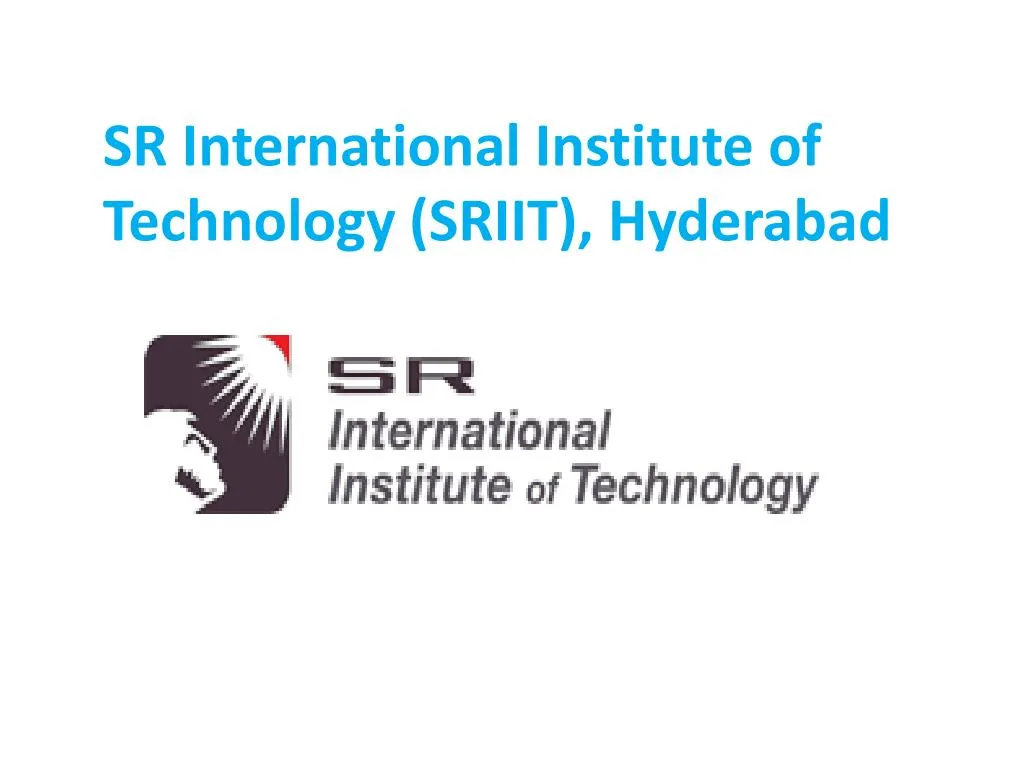 sr international institute of technology sriit