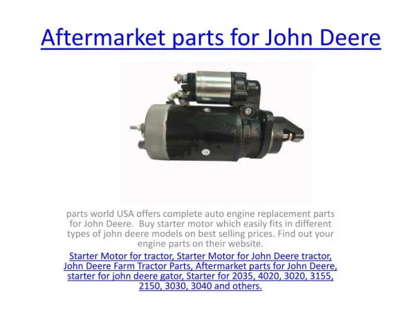 Starter Motor for John Deere tractor
