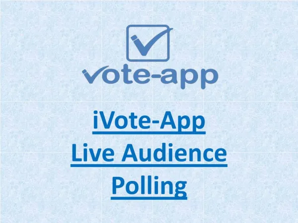 Smartphone Polling App - iVote-App Live Audience Polling