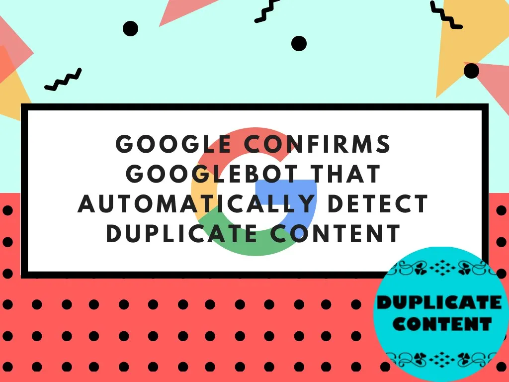 google confirms googlebot that automatically