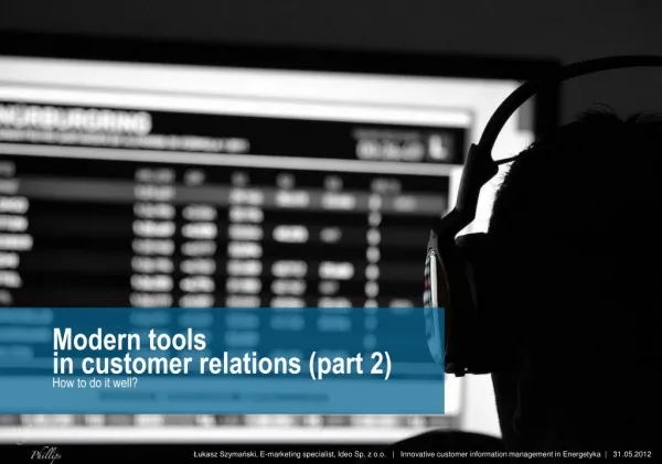 Modern tools in customer relations (part 2)