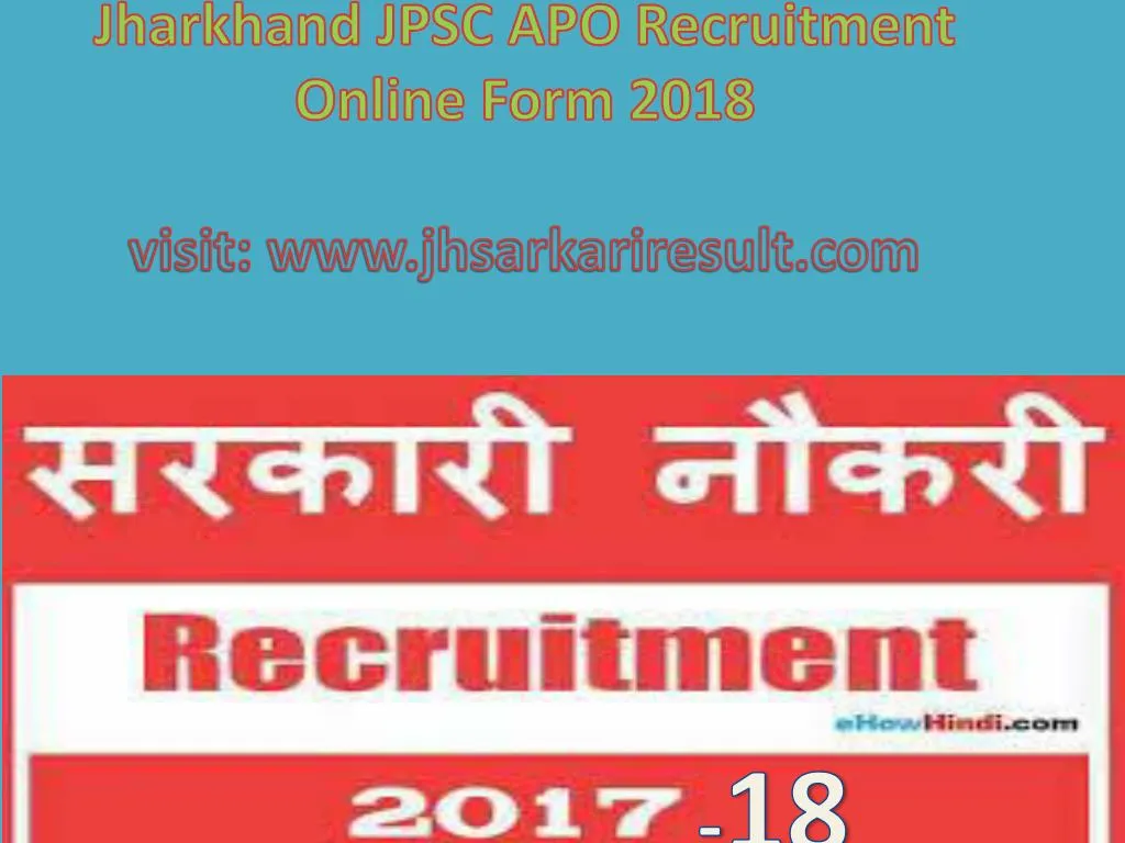 jharkhand jpsc apo recruitment online form 2018 visit www jhsarkariresult com