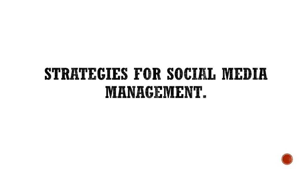 strategies for social media management