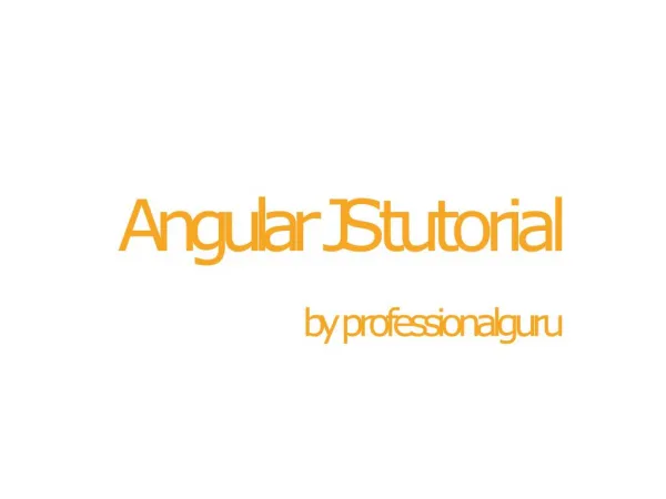 Introduction to Angular Js