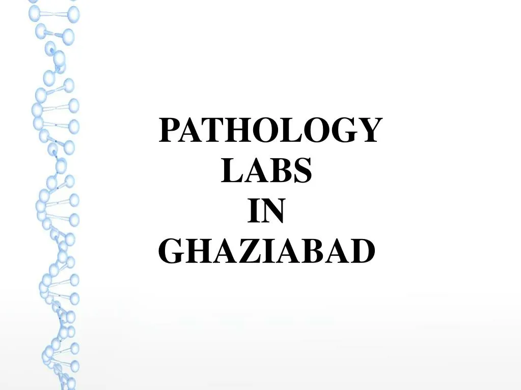 pathology labs in ghaziabad