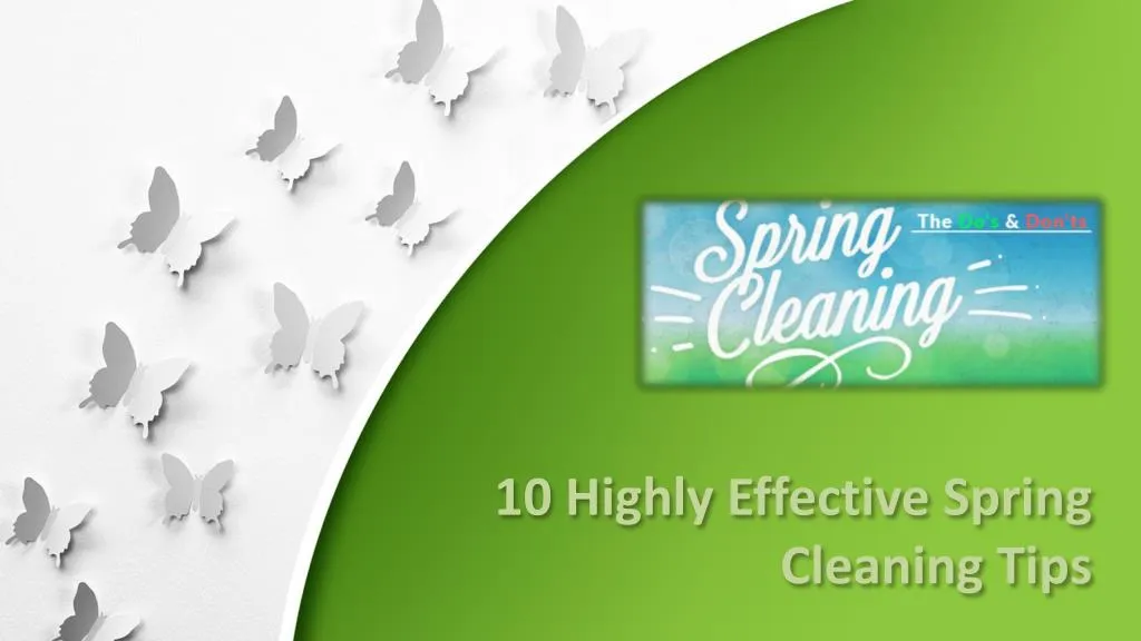 10 highly effective spring cleaning tips