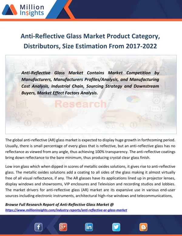 Anti-Reflective Glass Industry Driving factors will be responsible for the growth in 2022