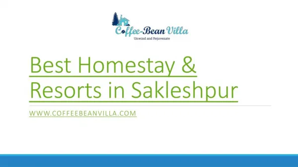 Best homestay and resorts in sakleshpur