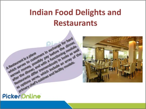 Indian Food Delights and Restaurants