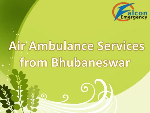 Low cost Air Ambulance Services in Bhubaneswar with ICU Medical