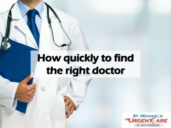 How quickly to find the right doctor
