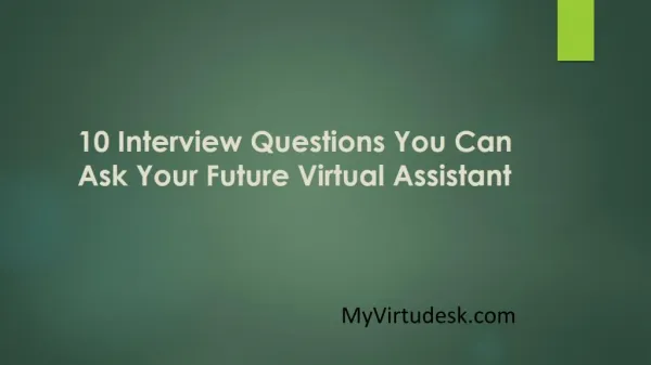 10 Interview Questions You Can Ask Your Future Virtual Assistant