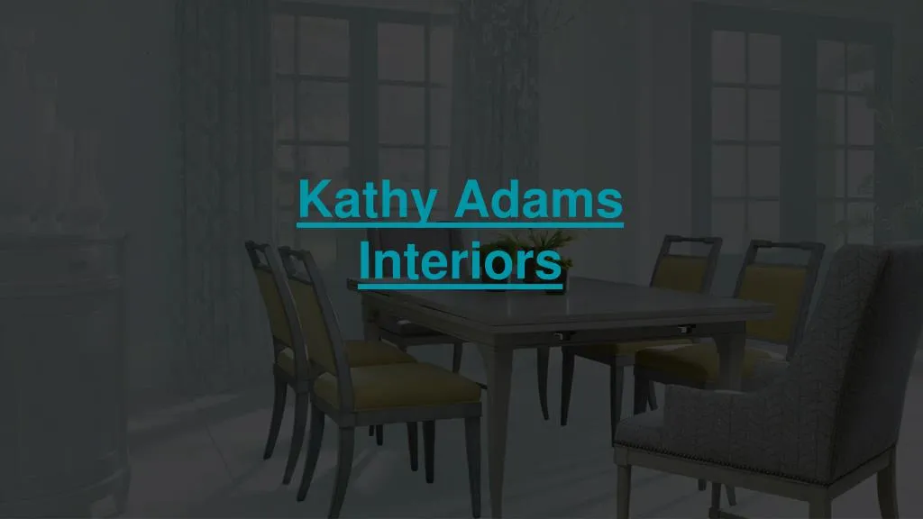 kathy adams interiors