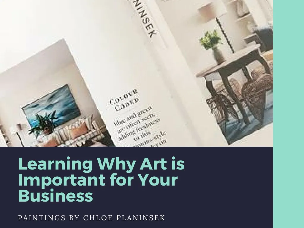 learning why art is important for your business