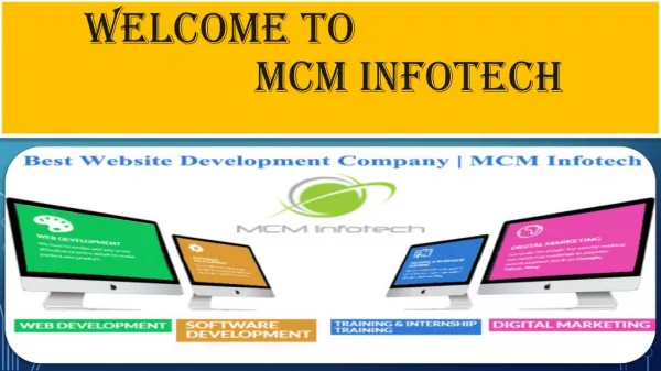 MCM Infotech Offering Web Development Services in Delhi