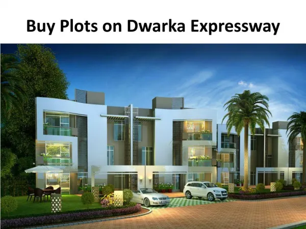 plots on dwarka expressway