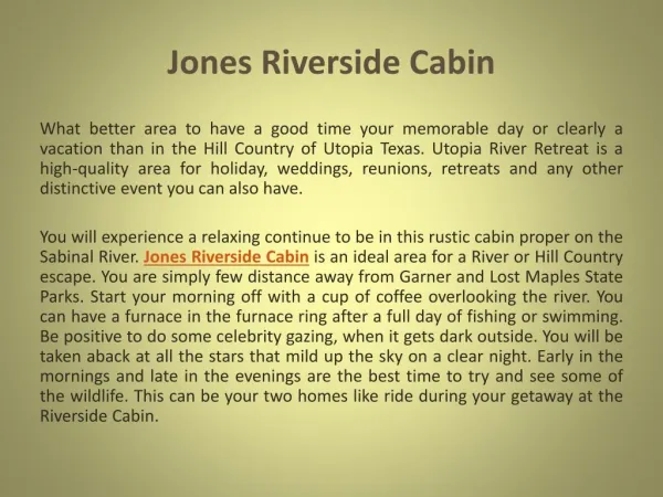 Jones Riverside Cabin