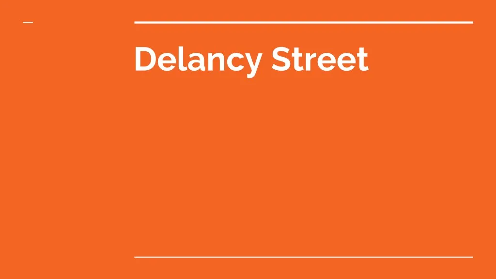 delancy street