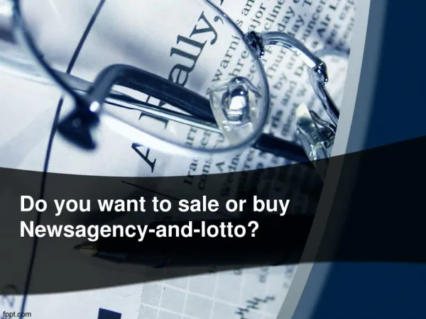 Do you want to sale or buy Newsagency-and-lotto?