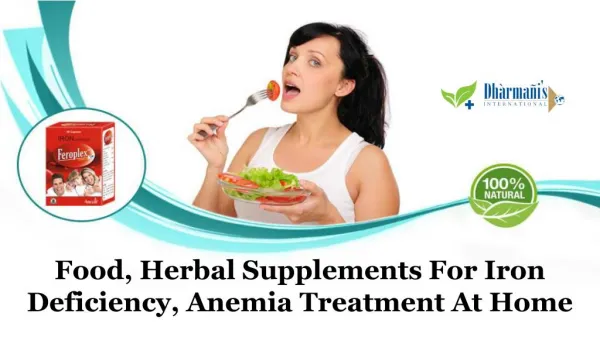 Food, Herbal Supplements for Iron Deficiency, Anemia Treatment at Home
