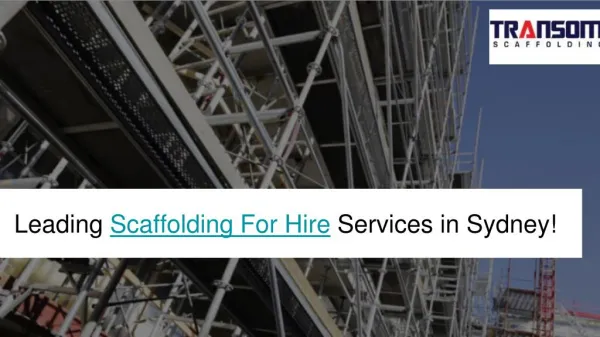 Scaffold For Hire Benefits and Availability In Sydney!