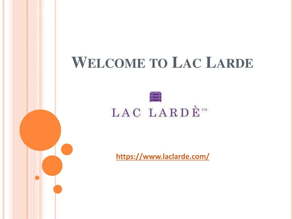welcome to lac larde