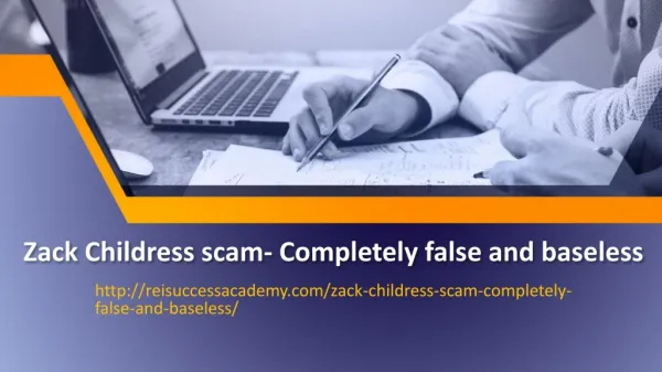 Zack Childress scam- Completely false and baseless