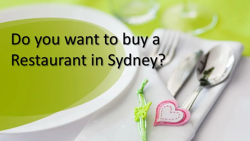 do you want to buy a restaurant in sydney