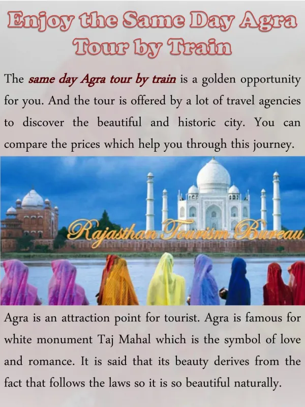 Enjoy the Same Day Agra Tour by Train