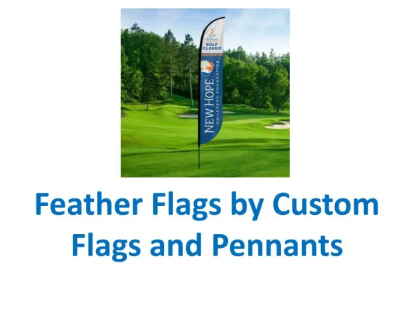Feather Flags | Bow Flags: Custom Flags and Pennants