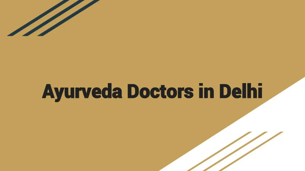 ayurveda doctors in delhi