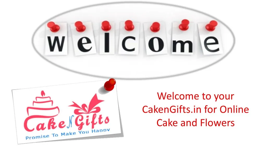 welcome to your cakengifts in for online cake