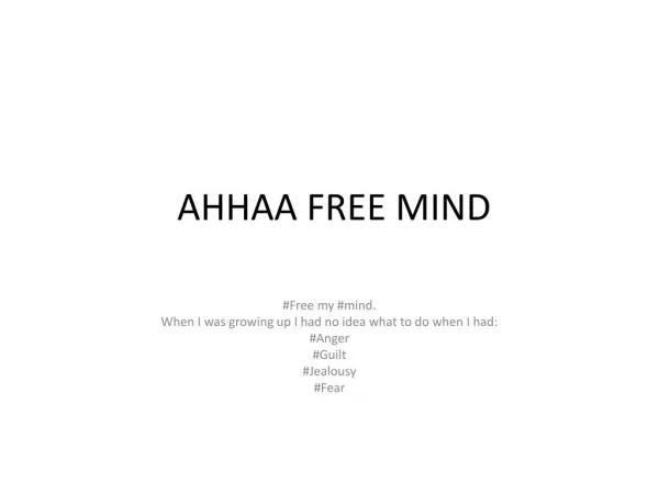 AHHAA FREE MIND