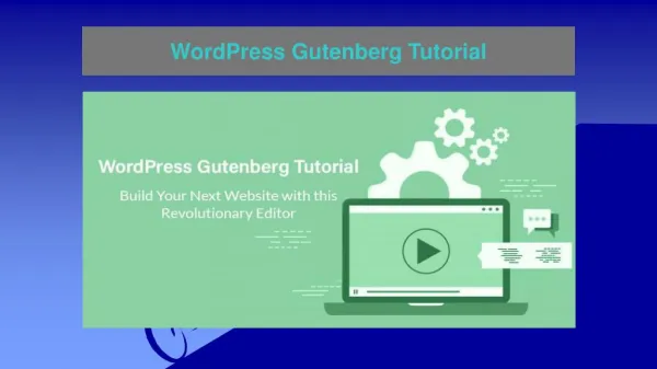 WordPress Gutenberg Tutorial
