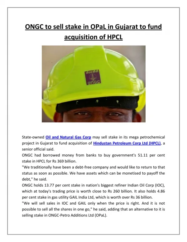 Ongc to sell stake in opal in gujarat to fund acquisition of hpcl