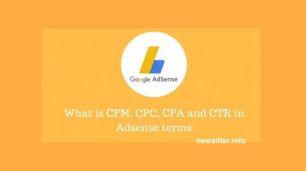 What is CPM, CPC, CPA and CTR in Adsense terms