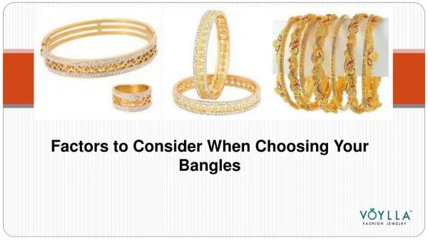 Factors to Consider When Choosing Your Bangles