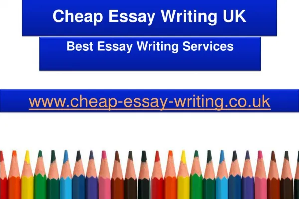 Cheap Essay Writing UK - Best Essay Writing Services