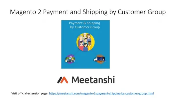 Magento 2 Payment & Shipping by Customer Group