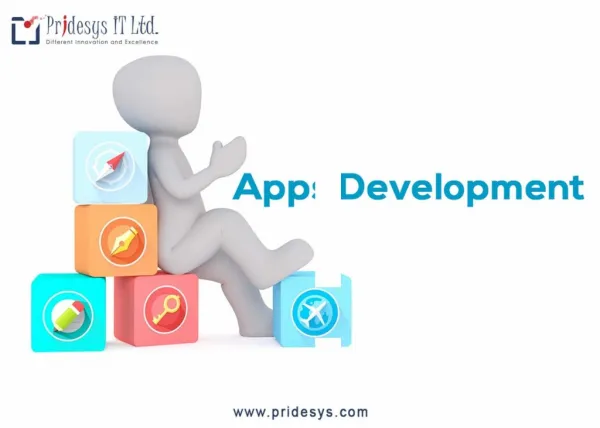 Apps Development Services | Pridesys IT Ltd