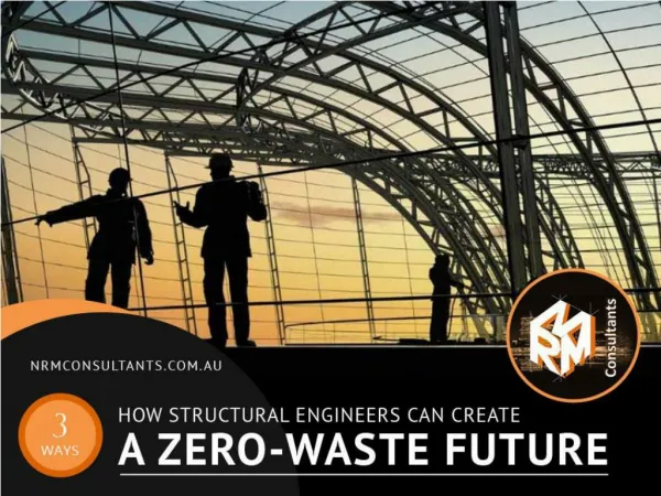 3 Ways How Structural Engineers in Mandurah Create a Zero-waste Future