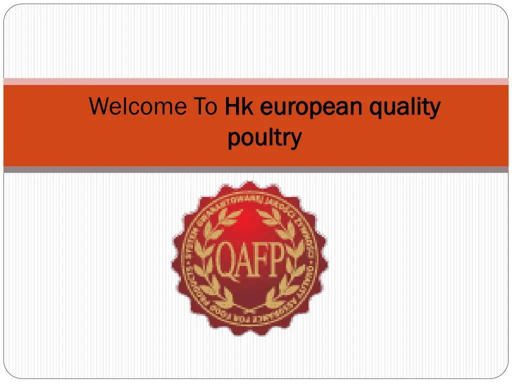 welcome to h k european quality poultry