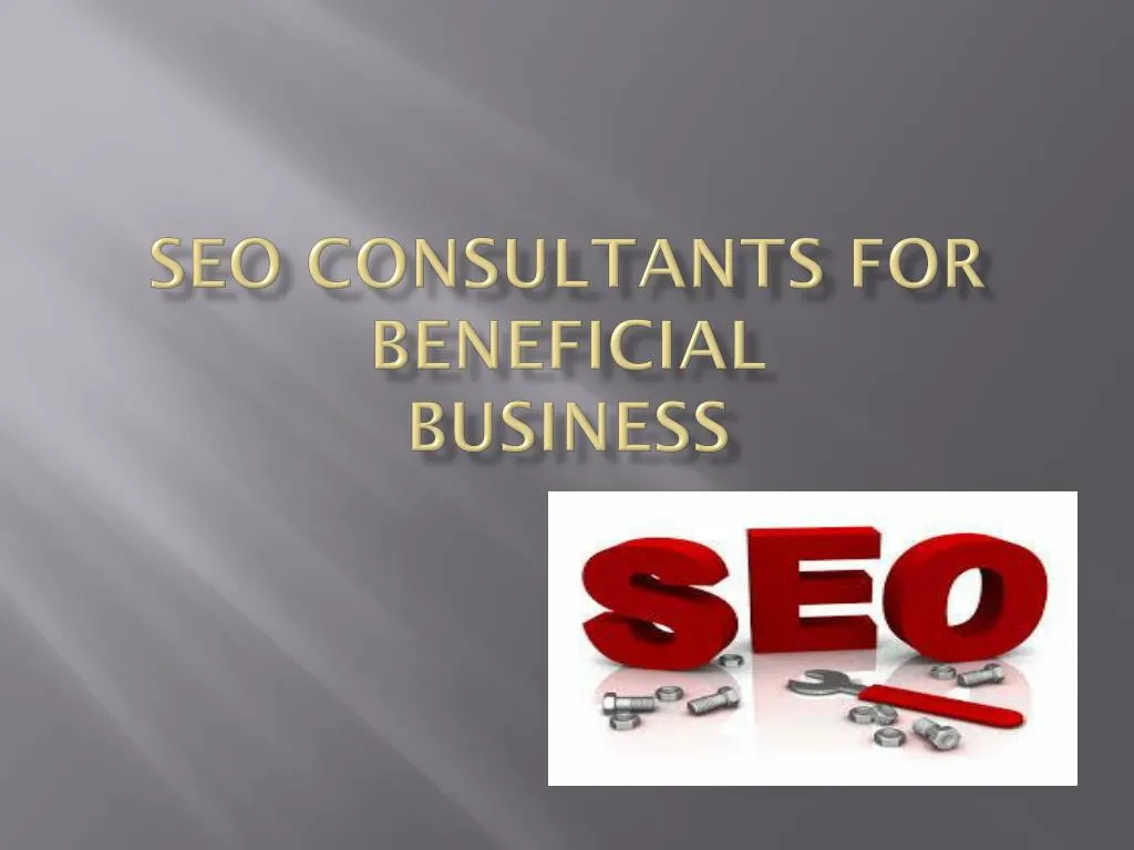 seo consultants for beneficial business