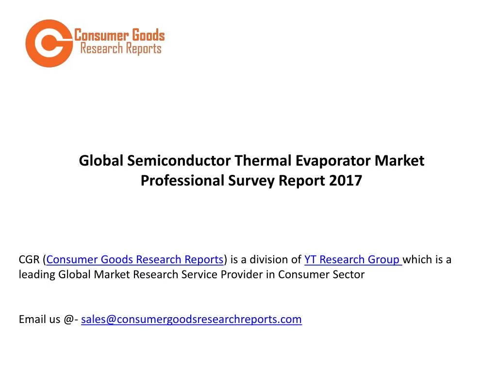 global semiconductor thermal evaporator market