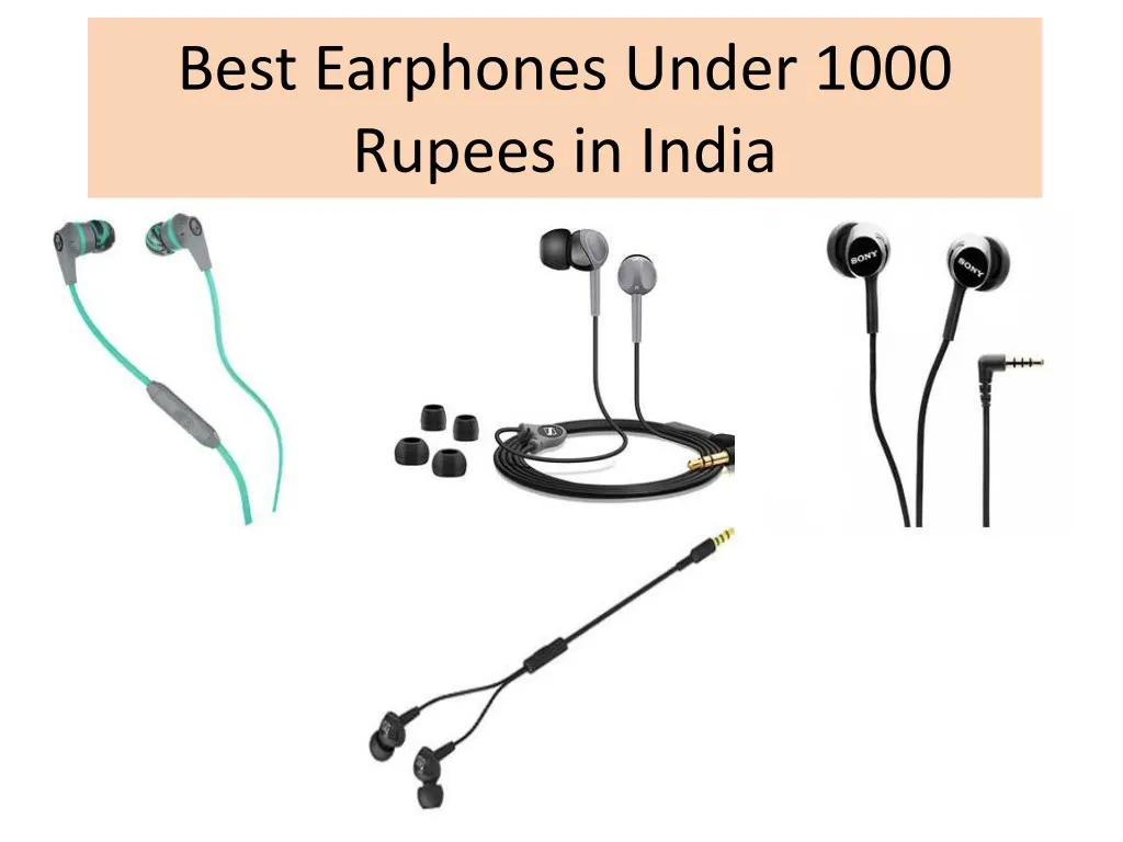 best earphones under 1000 rupees in india